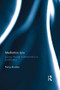 Mediation Law (Journey through Institutionalism to Juridification) - 9781138639492 by Penny Brooker, 9781138639492