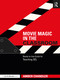 Movie Magic in the Classroom (Ready-to-Use Guide for Teaching SEL) by Amber Chandler, 9781032281575