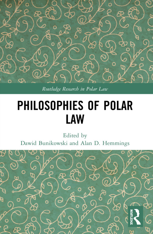 Philosophies of Polar Law - 9780367528195 by Dawid Bunikowski, Alan D. Hemmings, 9780367528195