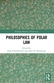 Philosophies of Polar Law - 9780367528195 by Dawid Bunikowski, Alan D. Hemmings, 9780367528195