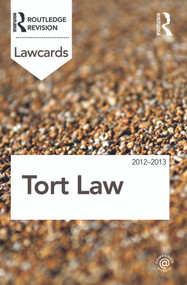 Tort Lawcards 2012-2013 by Routledge, 9780415683449