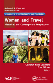 Women and Travel (Historical and Contemporary Perspectives) - 9781774636961 by Catheryn Khoo-Lattimore, Erica Wilson, 9781774636961