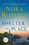 Shelter in Place - 9781250353412 by Nora Roberts, 9781250353412