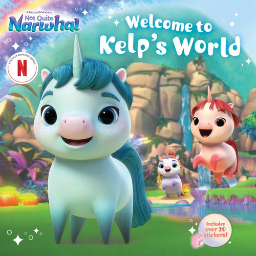 Welcome to Kelp's World by Gloria Cruz, 9781665941198