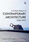 A Critical History of Contemporary Architecture (1960-2010) - 9781409439813 by Elie G. Haddad, David Rifkind, 9781409439813