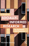 A Guide to Socially-Informed Research for Architects and Designers by Michelle Janning, 9781032023984