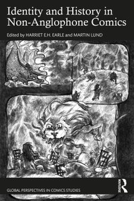 Identity and History in Non-Anglophone Comics by Harriet E.H. Earle, Martin Lund, 9781032480879