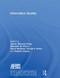 Information Quality by Richard Wang, Elizabeth M. Pierce, Stuart Madnick, Craig Fisher, 9781138679788