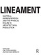 Lineament: Material, Representation and the Physical Figure in Architectural Production by Gail Peter Borden, Michael Meredith, 9781138929548