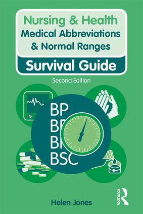 Medical Abbreviations & Normal Ranges (Survival Guide) by Helen Jones, 9781138351974