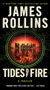 Tides of Fire (A Sigma Force Novel) - 9780062893086 by James Rollins, 9780062893086