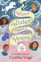 When Wishes Were Horses by Cynthia Voigt, 9780062996923
