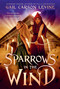 Sparrows in the Wind - 9780063039087 by Gail Carson Levine, 9780063039087