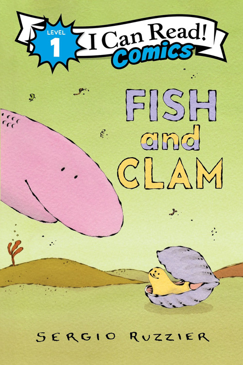 Fish and Clam by Sergio Ruzzier, Sergio Ruzzier, 9780063290389