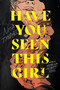 Have You Seen This Girl by Nita Tyndall, 9780063305885