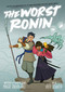 The Worst Ronin - 9780358464938 by Maggie Tokuda-Hall, Faith Schaffer, 9780358464938