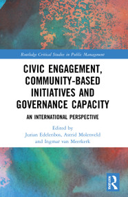 Civic Engagement, Community-Based Initiatives and Governance Capacity (An International Perspective) - 9780367699840 by Jurian Edelenbos, Astrid Molenveld, Ingmar van Meerkerk, 9780367699840
