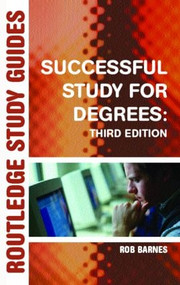 Successful Study for Degrees - 9780415327992 by Rob Barnes, 9780415327992