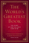 The World's Greatest Book (The Story of How the Bible Came to Be) by Jerry Pattengale, Lawrence Schiffman, 9781496478320