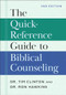 The Quick-Reference Guide to Biblical Counseling - 9781540904508 by Dr. Tim Clinton, Dr. Ron Hawkins, 9781540904508