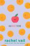 Bad Best Friend - 9780451479464 by Rachel Vail, 9780451479464