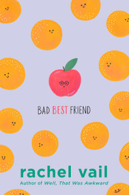 Bad Best Friend - 9780451479464 by Rachel Vail, 9780451479464