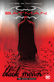 Batman: Black Mirror The Deluxe Edition by Scott Snyder, Jock, 9781779525895