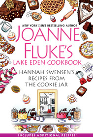Joanne Fluke's Lake Eden Cookbook (Hannah Swensen's Recipes from The Cookie Jar) by Joanne Fluke, 9781496748973
