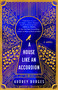 A House Like an Accordion by Audrey Burges, 9780593546499