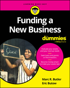 Funding a New Business For Dummies by Marc R. Butler, Eric Butow, 9781394241712