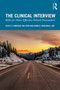 The Clinical Interview (Skills for More Effective Patient Encounters) - 9781138346505 by Scott Simpson, Anna McDowell, 9781138346505