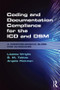 Coding and Documentation Compliance for the ICD and DSM (A Comprehensive Guide for Clinicians) - 9781138677661 by Lisette Wright, S. M. Tobias, Angela Hickman, 9781138677661