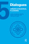 Dialogues in Urban and Regional Planning (Volume 5) - 9781138595170 by Michael Hibbard, Robert Freestone, Tore Øivin Sager, 9781138595170