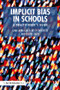 Implicit Bias in Schools (A Practitioner's Guide) - 9781138497061 by Gina Laura Gullo, Kelly Capatosto, Cheryl Staats, 9781138497061