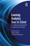 Learning Analytics Goes to School (A Collaborative Approach to Improving Education) - 9781138121836 by Andrew Krumm, Barbara Means, Marie Bienkowski, 9781138121836