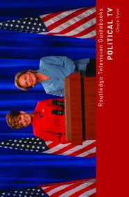Political TV - 9781138840003 by Chuck Tryon, 9781138840003