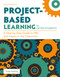 Project-Based Learning for Gifted Students (A Step-by-Step Guide to PBL and Inquiry in the Classroom) by Todd Stanley, 9781646321070