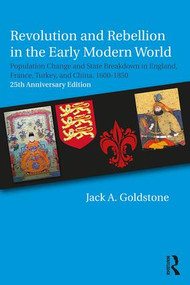 Revolution and Rebellion in the Early Modern World by Jack A. Goldstone, 9781138222120
