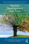 Teacher Development Over Time (Practical Activities for Language Teachers) - 9781138207059 by Tessa Woodward, Kathleen Graves, Donald Freeman, 9781138207059
