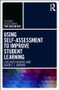 Using Self-Assessment to Improve Student Learning - 9781138283374 by Lois Ruth Harris, Gavin T.L. Brown, 9781138283374
