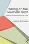 Writing on the Southern Front (Authentic Conservatism for Our Times) - 9781138300927 by Joseph Scotchie, 9781138300927