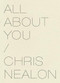 All About You by Chris Nealon, 9781950268955