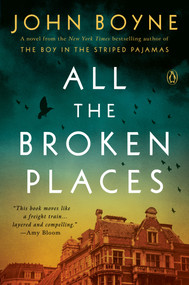 All the Broken Places (A Novel) - 9780593653449 by John Boyne, 9780593653449