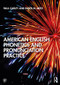 American English Phonetics and Pronunciation Practice - 9781138588530 by Paul Carley, Inger M. Mees, 9781138588530