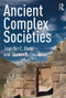 Ancient Complex Societies - 9781611321968 by Jennifer C. Ross, Sharon R. Steadman, 9781611321968