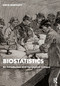 Biostatistics (An Introduction and Conceptual Critique) by David Baronov, 9781032328386