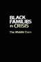 Black Families In Crisis (The Middle Class) - 9781138871717 by Alice F. Coner-Edwards, Jeanne Spurlock, 9781138871717