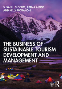 The Business of Sustainable Tourism Development and Management - 9781138492165 by Susan L. Slocum, Abena Aidoo, 9781138492165