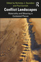 Conflict Landscapes (Materiality and Meaning in Contested Places) by Nicholas J. Saunders, Paul Cornish, 9780367690199