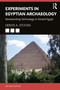 Experiments in Egyptian Archaeology (Stoneworking Technology in Ancient Egypt) - 9781032217574 by Denys A. Stocks, 9781032217574